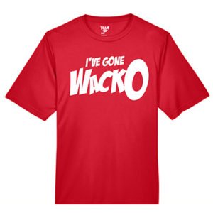 WackO Products I've Gone WackO T-Shirt Front